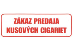 Nálepka "Zákaz predaja kusových cigariet"